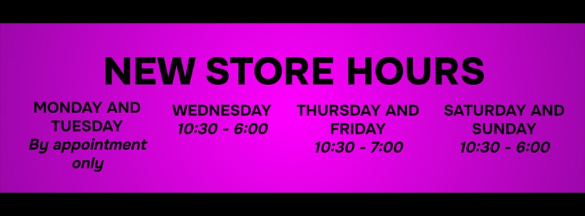 New Store Hours