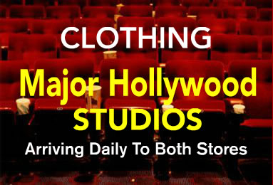 Clothing from Major Hollywood Studios Arriving Daily to Both Stores